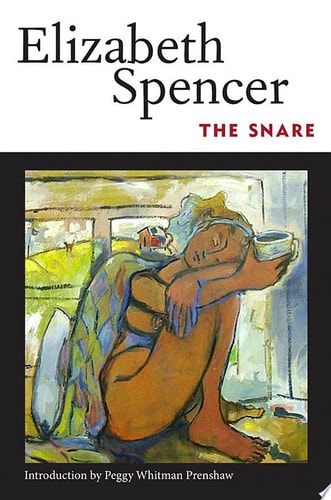 The Snare — Elizabeth Spencer