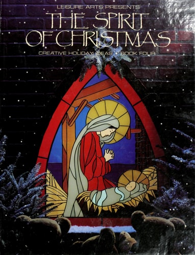 The Spirit of Christmas — Leisure Arts, Inc