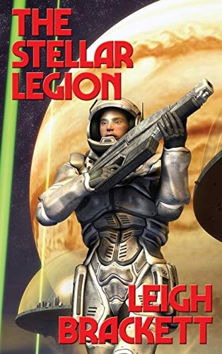 The Stellar Legion — Leigh Brackett