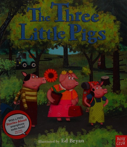 The Three Little Pigs — Nosy Crow