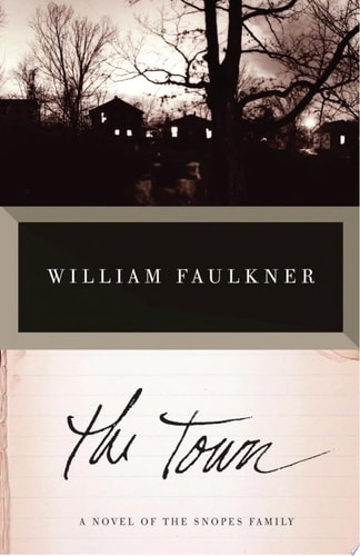 The Town — William Faulkner
