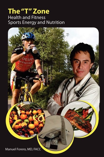 The Tzone Health and Fitness Sports Energy and Nutrition — Manuel F Forero