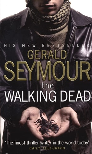 The Walking Dead — Gerald Seymour