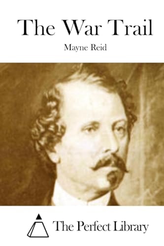 The War Trail — Mayne Reid