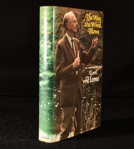 The way the wind blows: An autobiography — Lord Home