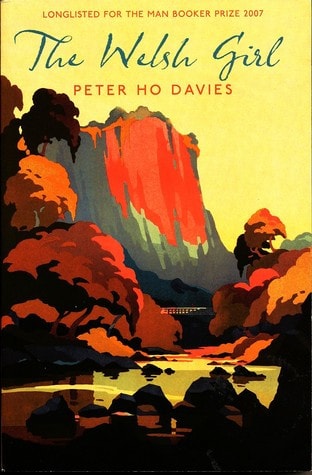 The Welsh Girl — Peter Ho Davies