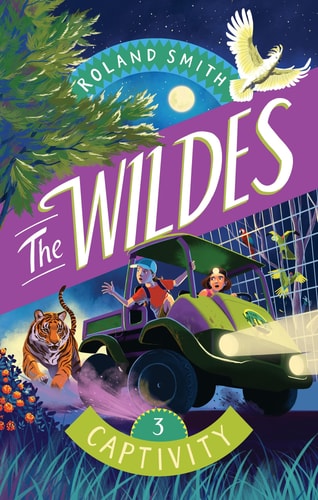 The Wildes Captivity — Roland Smith