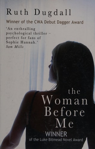 The Woman Before Me — R. E. Dugdall