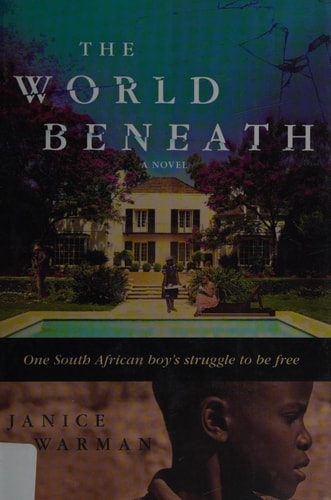 The World Beneath A Novel — Janice Warman