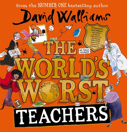 The World’s Worst Teachers — David Walliams