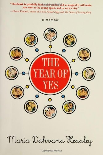 The Year of Yes — Maria Dahvana Headley
