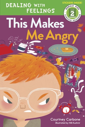 This Makes Me Angry (Dealing with Feelings) — Courtney Carbone