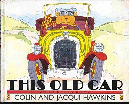 This Old Car A Counting Book — Colin Hawkins