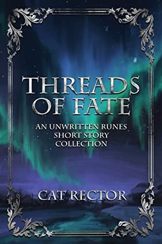 Threads of Fate — Cat Rector