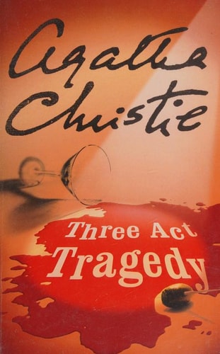 Three Act Tragedy — Agatha Christie