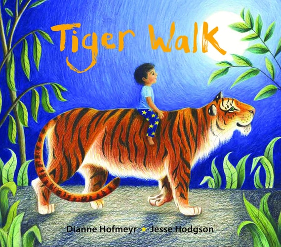 Tiger Walk — Dianne Hofmeyr
