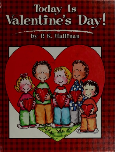Today is Valentine’s Day! — P. K. Hallinan