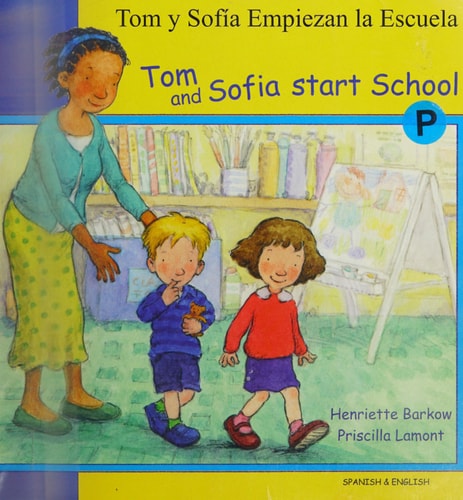 Tom and Sofia Start School — Henriette Barkow