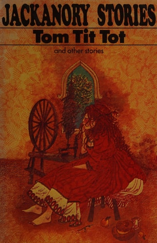 ‘Tom Tit Tot’ and Other Stories — Jo Worth