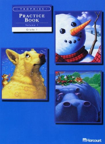 Trophies Practice Book, Volume 1 Grade 1 — HARCOURT SCHOOL PUBLISHERS