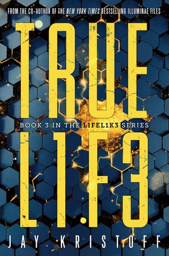 TRUEL1F3 (Truelife) — Jay Kristoff