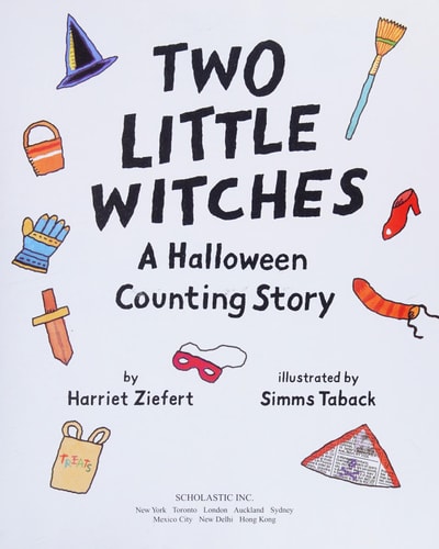 Two Little Witches A Halloween Counting Story — Harriet Ziefert