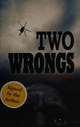 Two Wrongs — Stephen W. Follows