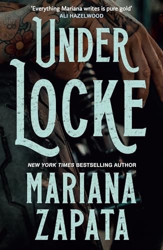 Under Locke — Mariana Zapata