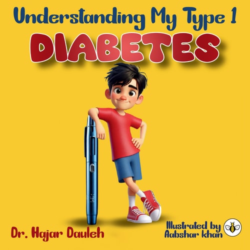 Understanding My Type 1 Diabetes — HAJAR. DAULEH