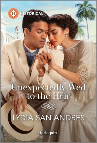 Unexpectedly Wed to the Heir — Lydia San Andres