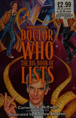 Unofficial Doctor Who The Big Book of Lists — Cameron K. McEwan