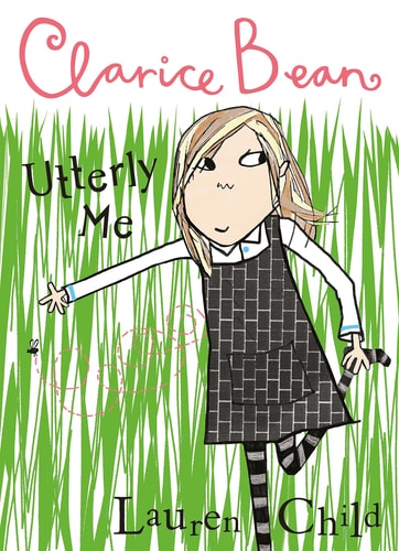 Utterly Me, Clarice Bean — Lauren Child
