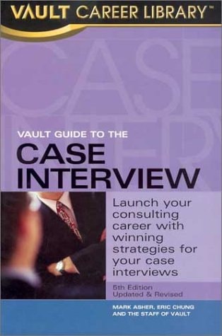 Vault Guide to the Case Interview — Mark Asher