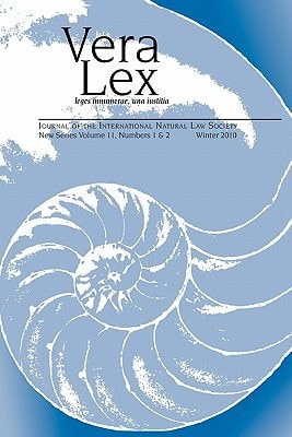 Vera Lex Vol 11 Journal of the International Natural Law Society — CSIS Counselor and Trustee Harold Brown, PhD