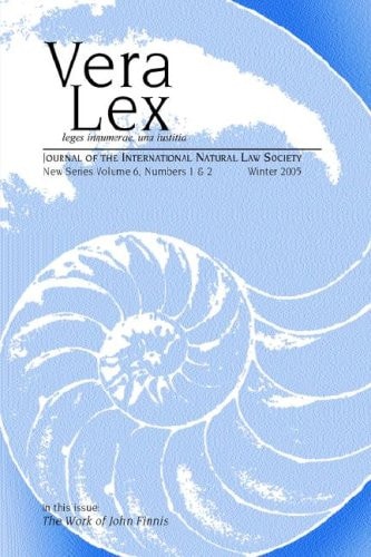 Vera Lex Vol 6 Journal of the International Natural Law Society — Robert Chapman
