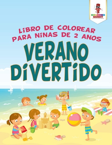Verano Divertido Libro De Colorear Para Niñas De 2 Años — Coloring Bandit