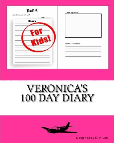 Veronica’s 100 Day Diary — K. P. Lee