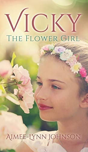 Vicky The Flower Girl — Aimee-Lynn Johnson