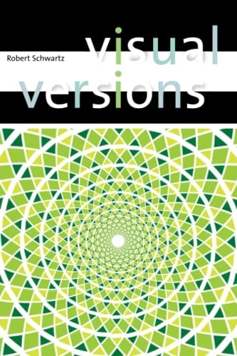 Visual Versions — Robert Schwartz