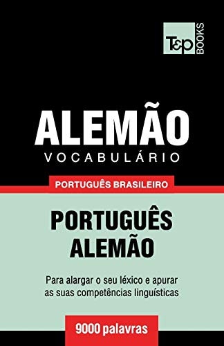 Vocabulário Português Brasileiro-Alemão – 9000 palavras — Andrey Taranov