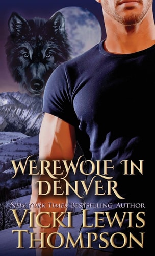 Werewolf in Denver — Vicki Lewis Thompson