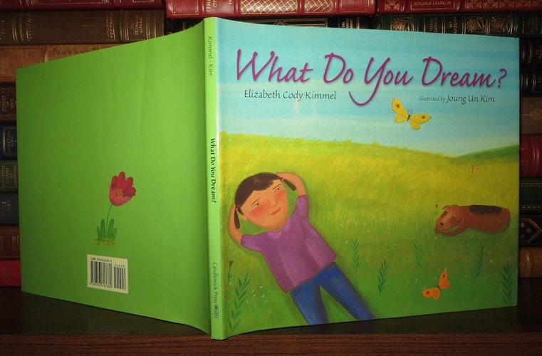What Do You Dream? — Elizabeth Cody Kimmel