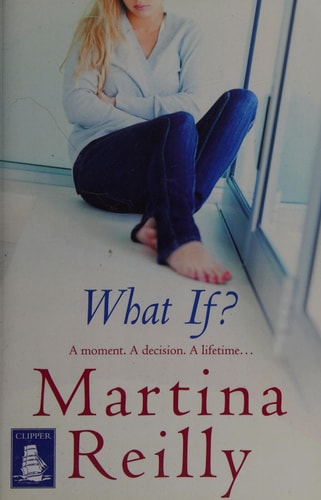 What If? — Martina Reilly