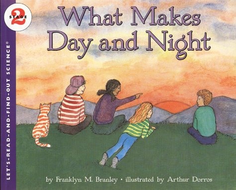 What Makes Day and Night — Franklyn Mansfield Branley