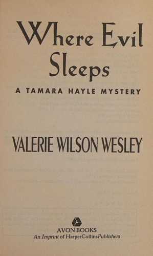 Where Evil Sleeps — Valerie W. Wesley