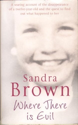 Where There Is Evil Spl — Brown Sandra