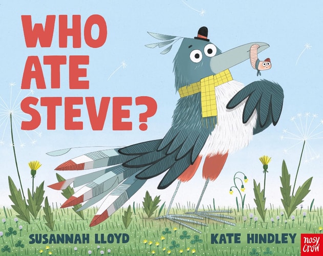 Who Ate Steve? — Susannah Lloyd