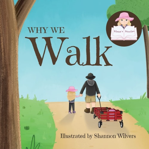 Why We Walk — Siena