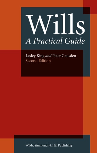 Wills A Practical Guide — L. C. King