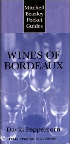 Wines of Bordeaux — David Peppercorn